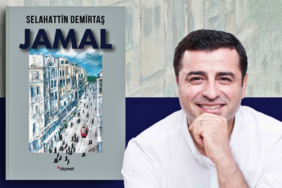 eski HDP Eş Genel Başkanı Selahattin Demirtaş’ın yeni romanı ‘Jamal’