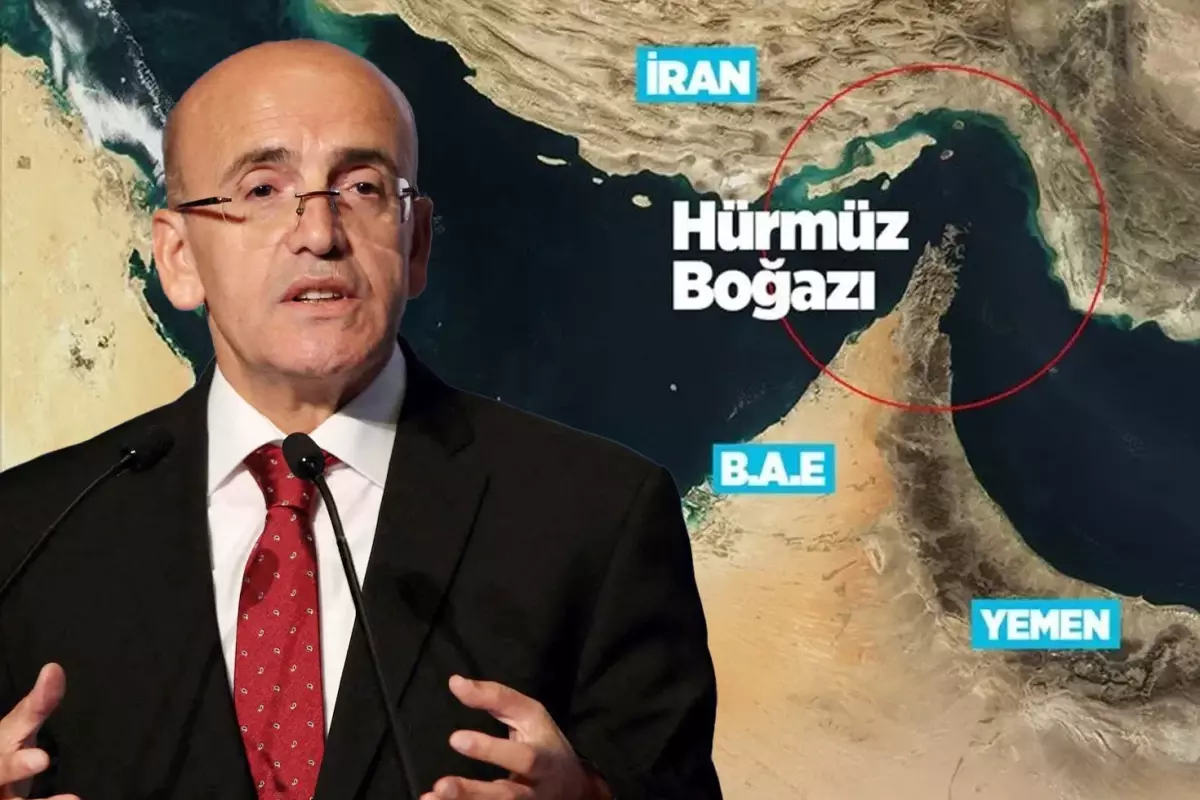 Bakan Şimşek'ten "Hürmüz Boğazı" Açıklaması