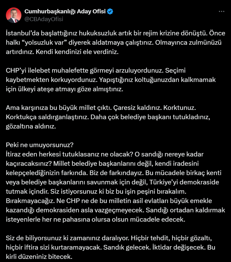 İmamoğlu’ndan İktidara: Zamanınız Daralıyor; Hiçbir Tehdit, Gözaltı, İftira Sizi Kurtaramayacak, Sandık Gelecek! 1 İmamoğlu’ndan İktidara: Zamanınız Daralıyor; Hiçbir Tehdit, Gözaltı, İftira Sizi Kurtaramayacak, Sandık Gelecek!